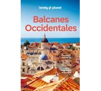 Balcanes Occidentales 2024 (lonely Planet) (2ª Ed.)