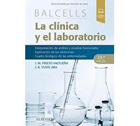 Balcells. La clínica y el laboratorio - 23ª Edición