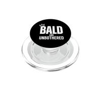 Bald and Unbothered Funny Humor Confidence Shave Head PopSockets PopGrip para MagSafe