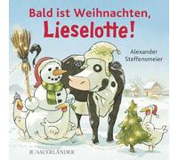 Bald ist Weihnachten, Lieselotte!: 3