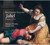 Baldassare Galuppi Baldassare Galuppi: Jahel: Oratorio, C.1750 (CD) Album