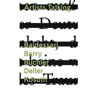 Baldessari, John - Artists Talking: Conceptual Art: Baldessari, Barry, Büchler, Deller, Kosuth (DVD)
