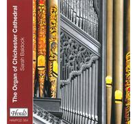 Baldock, Sarah - The Organ of Chichester Cathedral