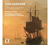 Balestracci, Guido Cocset, Bruno Les Basses Reunies - Barrière: Vol. 2 [Sonatas Para Chelo Con Bajo Continuo]