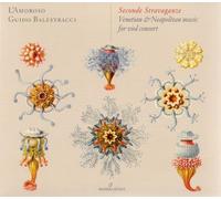 Balestracci - Seconde Stravaganze: Venetian & Neapolitan music for viol consort