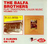 Balfa Brothers - Play Traditional Cajun Music