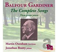 Balfour Gardiner - The Complete Songs