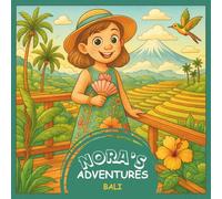 BALI: COLORING BOOK (NORA'S ADVENTURES)