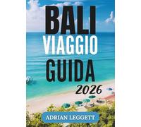BALI GUIDA DI VIAGGIO 2026