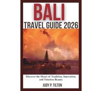 BALI TRAVEL GUIDE 2026