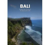 Bali travel guide 2026: The Complete Travel Guide to Bali, Indonesia - Temples, Rice Terraces, Beaches & Volcanoes of the Island of the Gods, with ... (Farfalla Traveler: Asia Travel Guides)