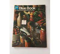 Ball Blue Book The Guide to Home Canning and Freezing