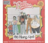 Ball Busters, the - No Hang Ups