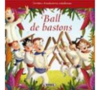 Ball De Bastons (contes I Tradicions Catalanes)