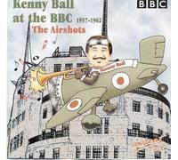 Ball, Kenny - At the BBC 1957-1962..