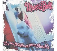 BALL MARCIA - Let Me Play With Your Poodle