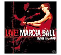 Ball,Marcia - Live! Down The Road