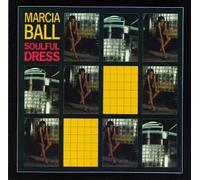 Ball, Marcia - Soulful Dress [Casete]