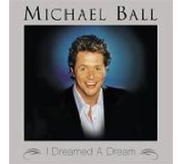Ball Michael - I Dreamed a Dream