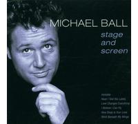 Ball,Michael - Stage and Screen