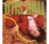 Ball, Otis - Love You Til I Dont
