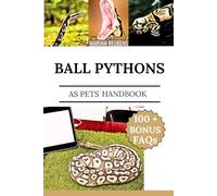 BALL PYTHONS AS PETS