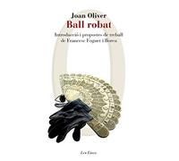 Ball robat: Introducció i propostes de treball de Francesc Foguet i Boreu (LES EINES)