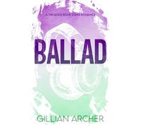 Ballad: A Tin Gods Rock Star Romance (Tin Gods Rock Stars Series Special Editions)