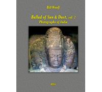 Ballad of Sun & Dust, vol. 2: Photographs of India