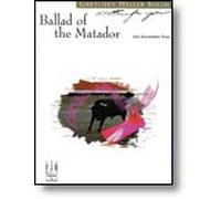 Ballad of the Matador Late Intermediate Piano Solo (Written for You) [Sheet music]