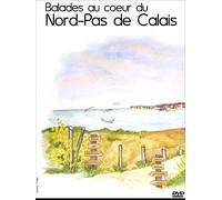 Ballades au coeur du nord pas de calais [Francia] [DVD]