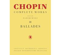 Ballades: Chopin Complete Works Vol. III (Chopin Complete Works, 3)