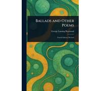 Ballads and Other Poems