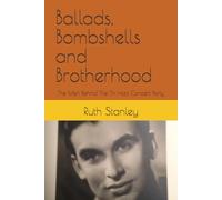 Ballads, Bombshells and Brotherhood: The Men Behind The Tin Hats Concert Party