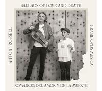 Ballads of Love and Death - Romances del amor y de la muerte