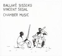 Ballake Sissoko & Vincent Sega - Chamber Music