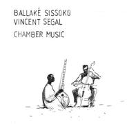 Ballaké Sissoko & Vincent Segal Chamber Music (Vinyl) 12" Album