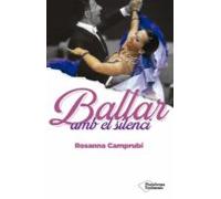 Ballar Amb El Silenci