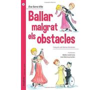 Ballar malgrat els obstacles (Esport i Diversitat)