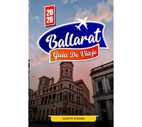 Ballarat GUÍA DE VIAJE 2026: Descubra la historia de la fiebre del oro, los edificios patrimoniales y la cultura local