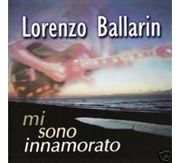 BALLARIN LORENZO - mi sono innamorato AudioCD