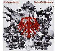 Ballast Der Republik by Die Toten Hosen