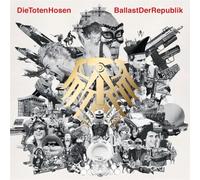 Ballast Der Republik by Toten Hosen