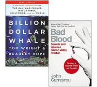 Ballena de mil millones de dólares de Tom Wright, Bradley Hope y Bad Blood Secretos y mentiras en una startup de Silicon Valley de John Carreyrou Conjunto de colección de 2 libros