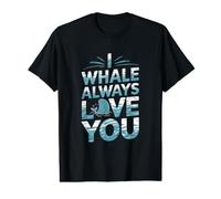 Ballena Divertida - I Whale Always Love You Camiseta gráfica económica