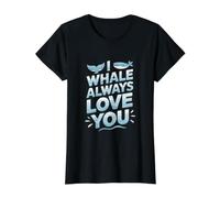 Ballena Divertida I Whale Always Love You Camiseta gráfica económica, Mujer, Negro, L