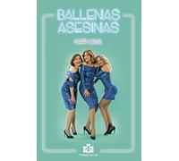 Ballenas Asesinas