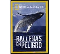 Ballenas en peligro [DVD]