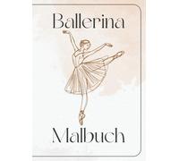 Ballerina Malbuch, Malbuch für kleine Ballerinas, Mädchen, süßes Malbuch, kleine Tänzer