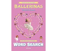 Ballerinas Word Search Book: Easy to Read Print. Great for Gifts, Leisure Time, Travel and more. 6x9 inches, 110 pages.